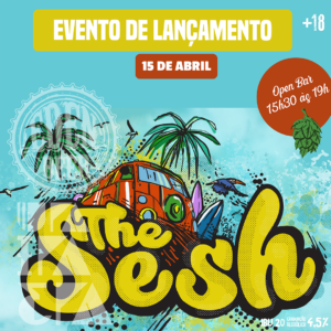Read more about the article Lançamento The Sesh – 15/04/2023 – OPEN BAR